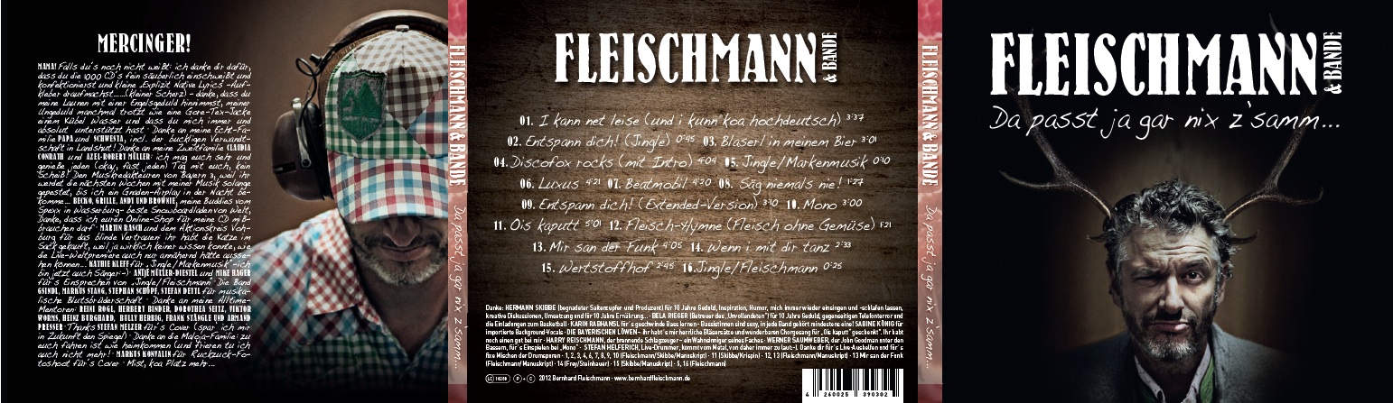 Fleischmann und Bande - Da passt ja gar nix z`samm